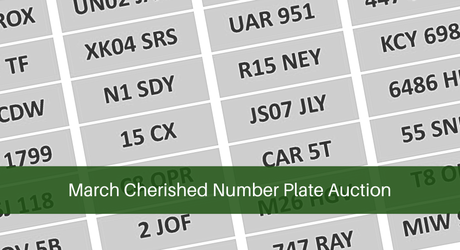 March Cherished Number Plate Auction
